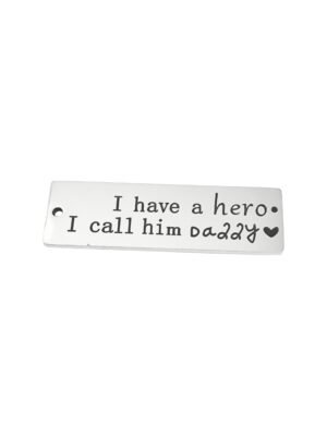 I Have A Hero Pendant in stainless steel, 50mm excl bail