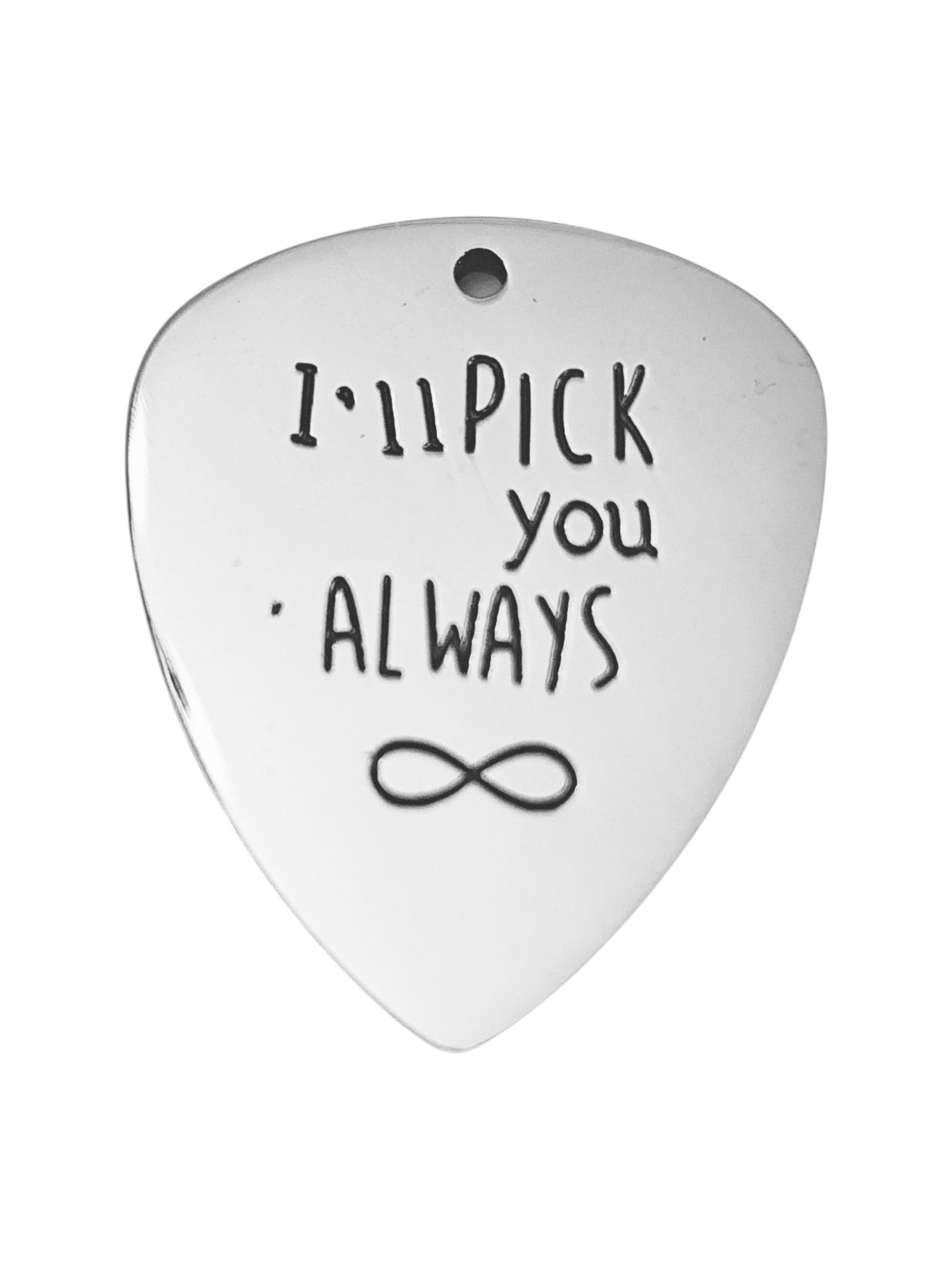 Ill pick you always pendant